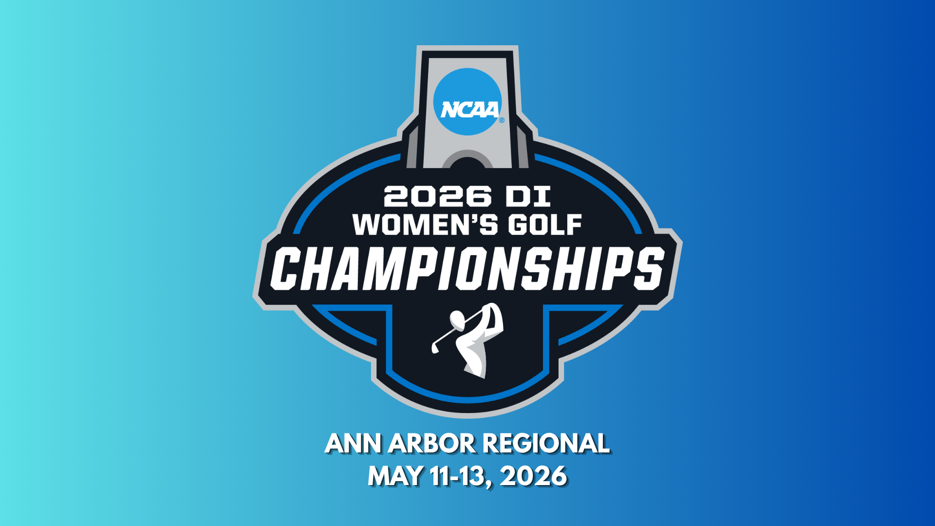 2026 NCAA Division 1 Women's Golf Regionals - Ann Arbor - Round 3